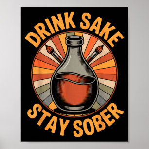 Poster Boisson drôle Sake Restez sobre Humour japonais vi