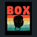 Poster Boîte Glove Funny Boxing Gants Boxer Combat<br><div class="desc">Boîte Glove Funny Boxing Gants Boxer Fighting Fighter Boxers Don. Un cadeau parfait pour votre père, maman, papa, hommes, femmes, amis et membres de la famille le jour de Thanksgiving, Noël, Fête des mères, Fête des pères, 4 juillet, 1776 Jour indépendant, Fête des anciens combattants, Fête de l'Halloween, Fête de...</div>