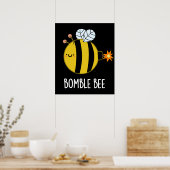 Poster Bomble Bee Funny Bumblebee Bomb Pun Dark BG (Cuisine)