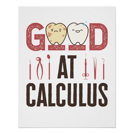 Poster Bon à Calculus Funny Dental Hygienist RDH (Devant)