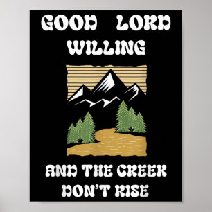 Poster Bon Seigneur, Willing Creek ne monte pas