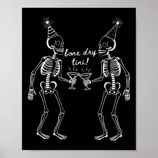 Poster Bone Dry Tini Skeleton Boire Martini Tail Hallo (Devant)