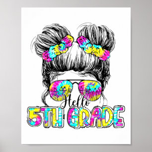Poster Bonjour 5e année Tie Dye Bun Cheveux Enfants Ck à