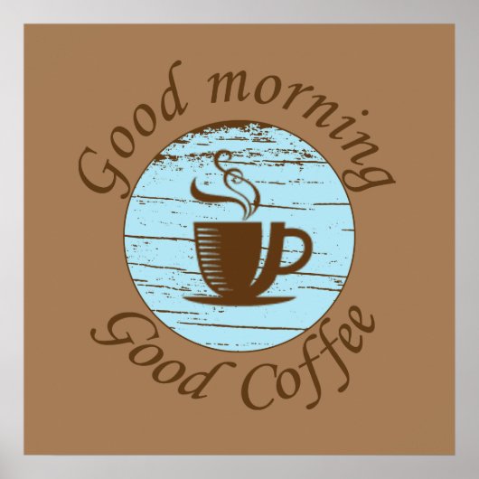 Poster bonjour bon café drôle (Devant)