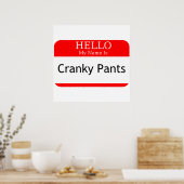Poster Bonjour Mon Nom Est Pantalon Cranky (Cuisine)