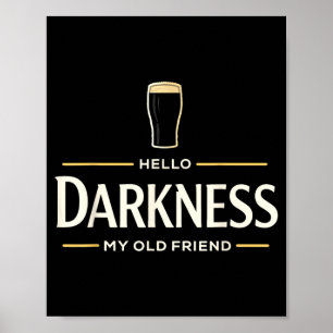 Poster Bonjour obscurité, vieil ami, bière irlandaise St-