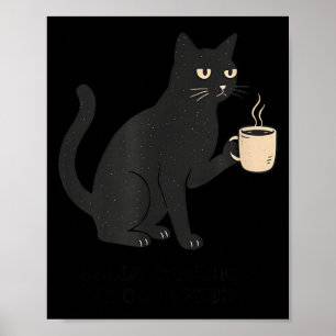 Poster Bonjour obscurité, vieil ami, chat et café Hallowe