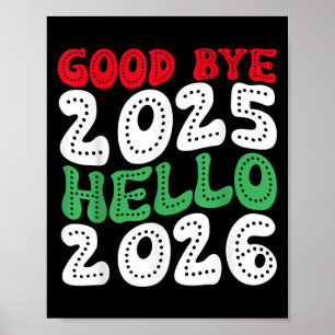 Poster Bonne année 2026 Au revoir 2025 Bonjour 2026 _2