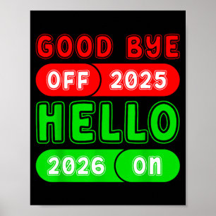Poster Bonne année 2026 Au revoir 2025 Bonjour 2026 Match