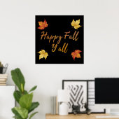 Poster Bonne automne Y'all automne Feuille d'érable (Bureau à domicile)