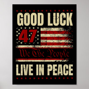 Poster Bonne chance Vivre En Paix Drôle Donald Trump Cita