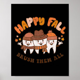 Poster Bonne Chute Brosser Tous Dentiste Dents Thanksgivi