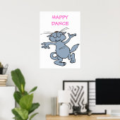 Poster Bonne Danse Drôle Drôle Joyeux Chat Dansant (Bureau à domicile)