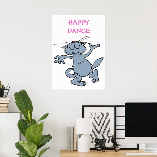 Poster Bonne Danse Drôle Drôle Joyeux Chat Dansant (Bureau à domicile)