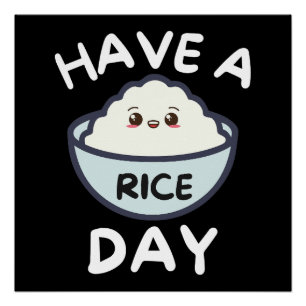 Poster Bonne journée au riz Cadeau drôle de jeu de mots s