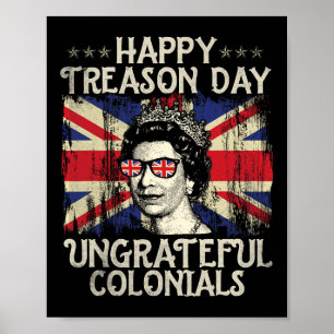 Poster Bonne journée de trahison ingrate Coloniaux drôle