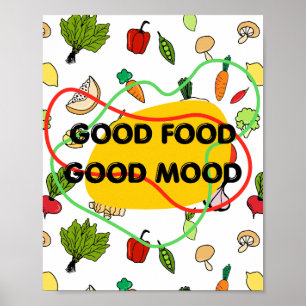 Poster Bonne nourriture, conception bonne humeur, nourrit