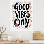 Poster Bonnes vibrations seulement (Cuisine)