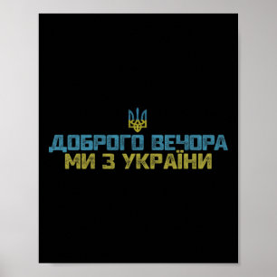 Poster Bonsoir Nous Venons D'Ukraine Citation Drôle Ukrai
