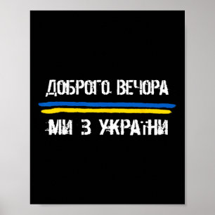 Poster Bonsoir Nous Venons D'Ukraine Citation Drôle Ukrai