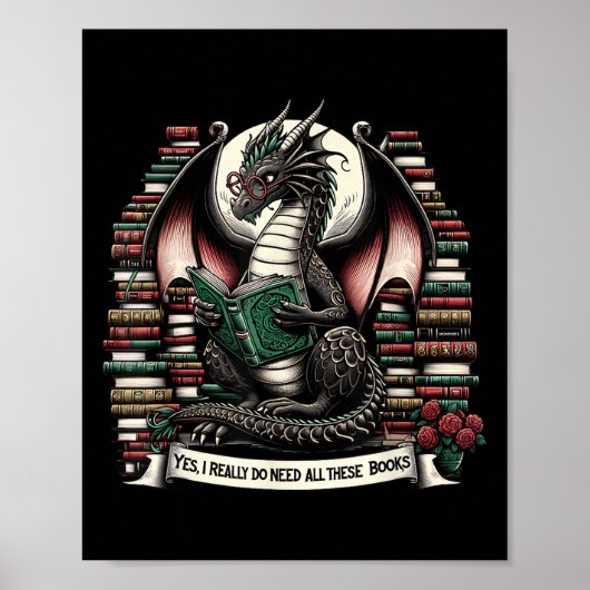 Poster Book Dragon Yes I Really Do Need All These Books (Devant)