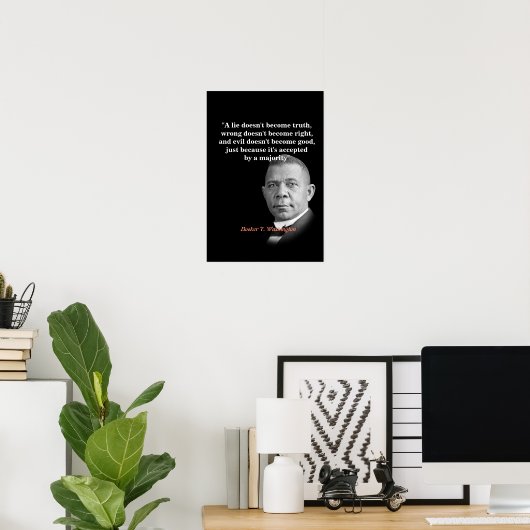 Poster Booker T. Washington Quota On Truth, Right, Good (Bureau à domicile)