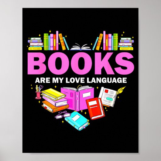 Poster Books Are My Love Language Reading Lover Librarian (Devant)