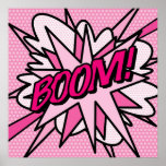 Poster BOOM Pink Combook Pop Art Moderne Fun Retro<br><div class="desc">BOOM Pink Comic Book Pop Art Modern Fun Retro Anime Cartoon Comic Fiction Manga</div>