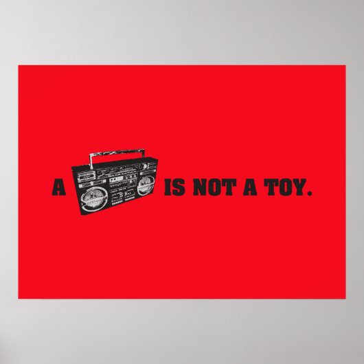 Poster Boombox n'est pas un jouet (Devant)