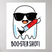 Poster Booster Shot Funny Ghost Vaccine Pun (Devant)