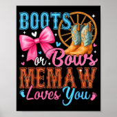 Poster Boots Or Bows Memaw Loves You Gender Reveal Family (Devant)