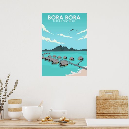 Poster Bora Bora French Polynesia Travel (Cuisine)