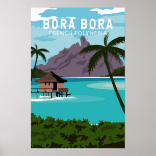Poster Bora Bora Polynésie française Art de voyage vintag