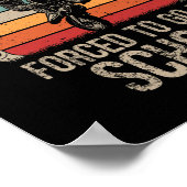 Poster Born Ride Dirt Vélos Forced School Funny Motocross (Coin)