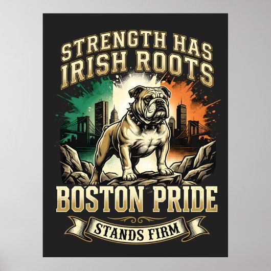 Poster Boston Pride Racines Irlandaises Bulldog (Devant)
