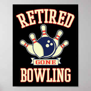 Poster Boule de bowling pour retraité cadeau de retraite