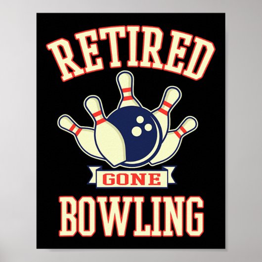 Poster Boule de bowling pour retraité cadeau de retraite (Devant)