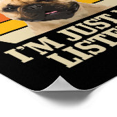 Poster Bouledogue Je t'entends juste pas écouter Fun Fren (Coin)