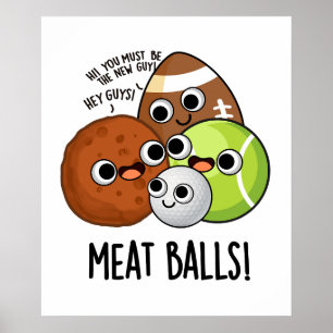 Poster Boulettes de Viande Blague de Nourriture Drôle