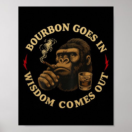 Poster Bourbon Va Dans La Sagesse Sortit Le Whiskey Singe (Devant)