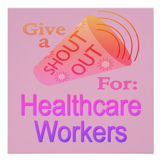 Poster Bouton Shout for Healthcare Workers (Devant)