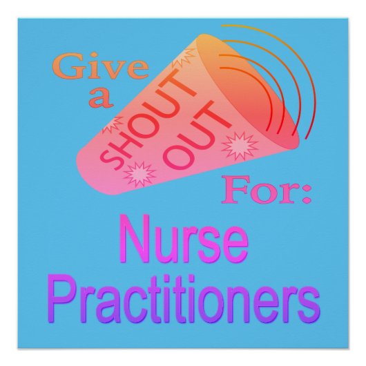 Poster Bouton Shout Out for Nurse Practice (Devant)