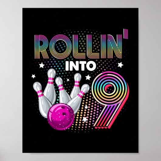 Poster Bowling Anniversaire Rollin Into 9 9e Anniversaire (Devant)