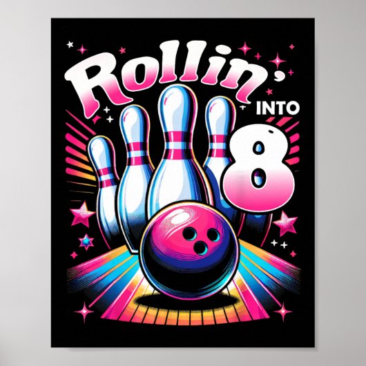 Poster Bowling Birthday Rollin Into 8 Party 8th Birthday (Devant)