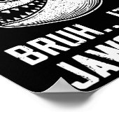 Poster Bowling Bruh C'est Jawsome Shark Kids Funny (Coin)