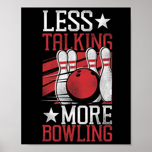 Poster Bowling drôle moins parler plus Bowling (Devant)