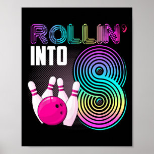 Poster Bowling Party Rollin' en 8 8e anniversaire fille g