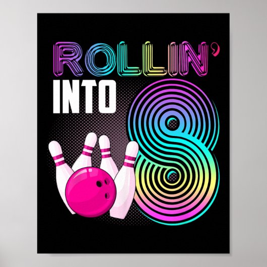 Poster Bowling Party Rollin' en 8 8e anniversaire fille g (Devant)