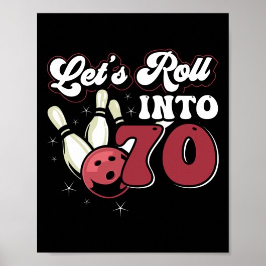 Poster Bowling Party Rolling En 70 Bowling Anniversaire (Devant)