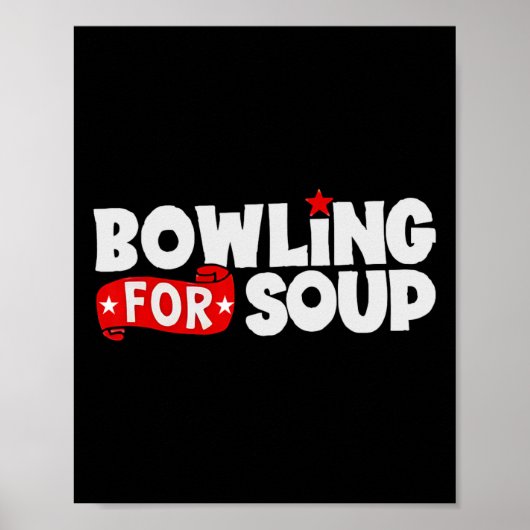 Poster Bowling pour soupe drôle (Devant)